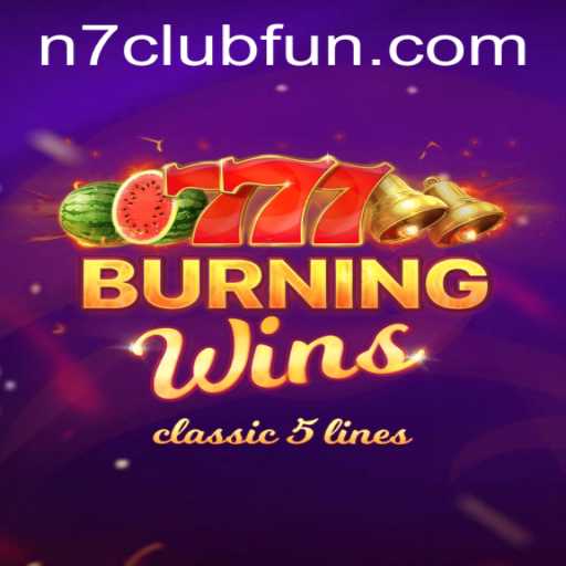 Discover the Excitement of BurningWins at N7club