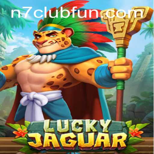 Discover the Thrilling World of LuckyJaguar: The N7club Adventure